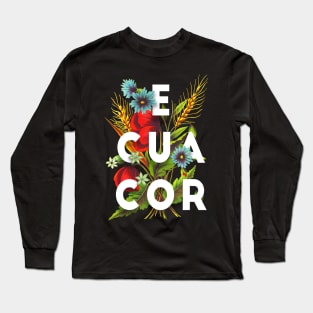 Ecuador Proud Flag, Ecuador gift heritage, Ecuadorian girl Boy Friend Ecuatoriano Long Sleeve T-Shirt